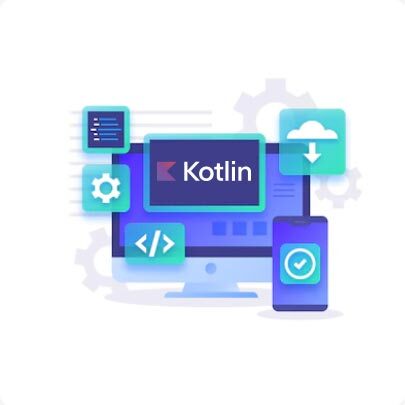 Hire Kotlin Developers for Mobile App Development