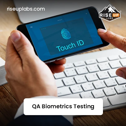 QA Biometrics Testing Services