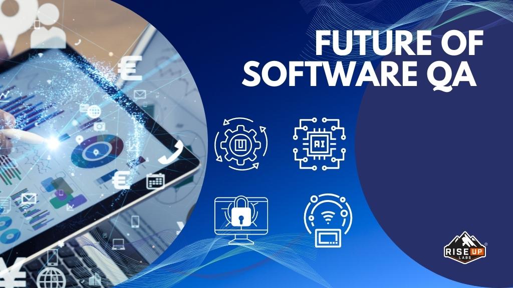 Future Direction of Software Quality Assurance