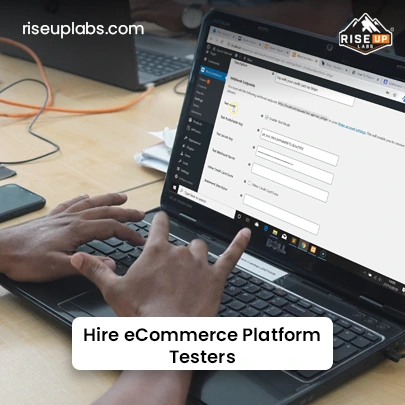 Hire eCommerce Platform Testers