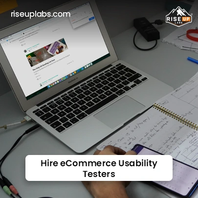 Hire eCommerce Usability Testers