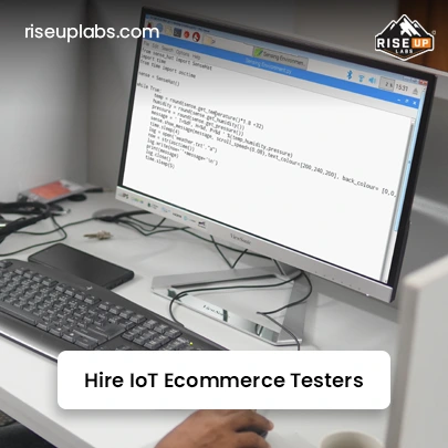 Hire IoT Ecommerce Testers