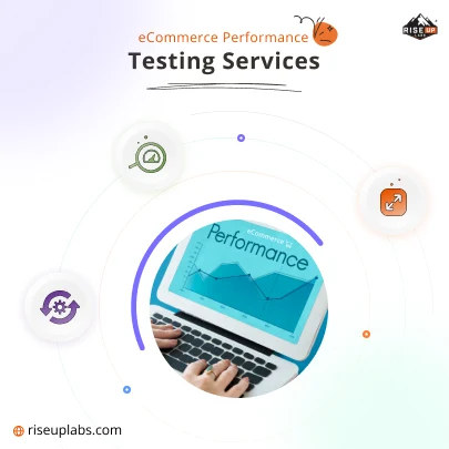 eCommerce Performance QA Testing Services by Riseup Labs one of the best eCommerce QA Testing Company