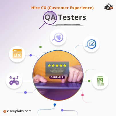 Hire CX (Customer Experience) QA Testers