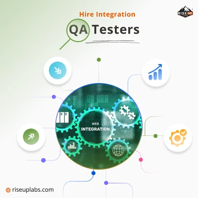 Hire Integration QA Testers