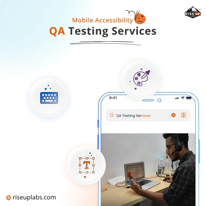 Mobile Accessibility QA Testing Services by Riseup Labs