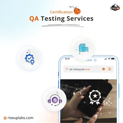 Mobile Certification QA Testing Services by Mobile QA company Riseup Labs