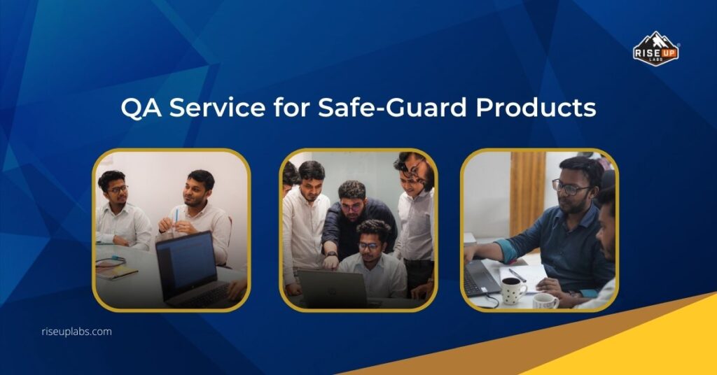 QA Service for Safe-Guard Products