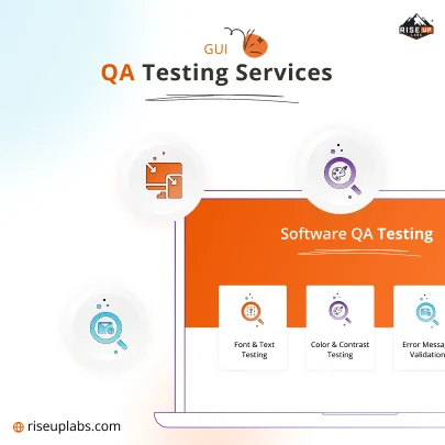 GUI QA Testing Services by Software QA Testing Service Provider Company Riseup Labs
