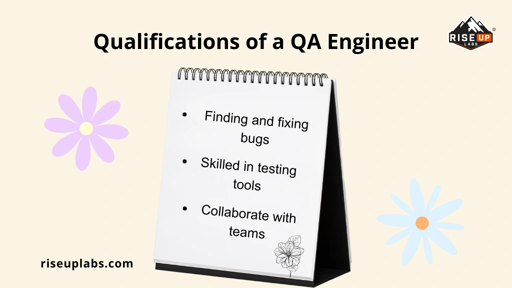 Qualifications of a Quality Assurance Engineer