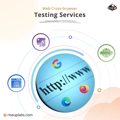 Web Cross-browser Testing Services by web QA company Riseup Labs