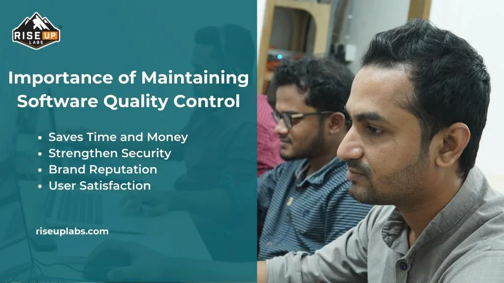Importance of Maintaining Software Quality Control