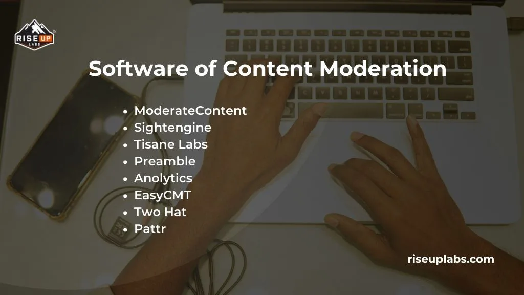 Software for Content Moderation