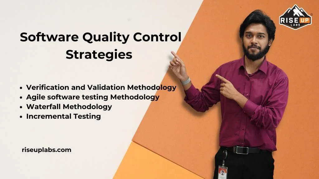 Software Quality Control Strategies