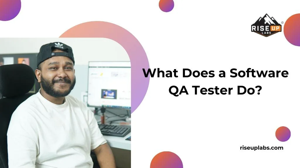 What Does a Software QA Tester Do?