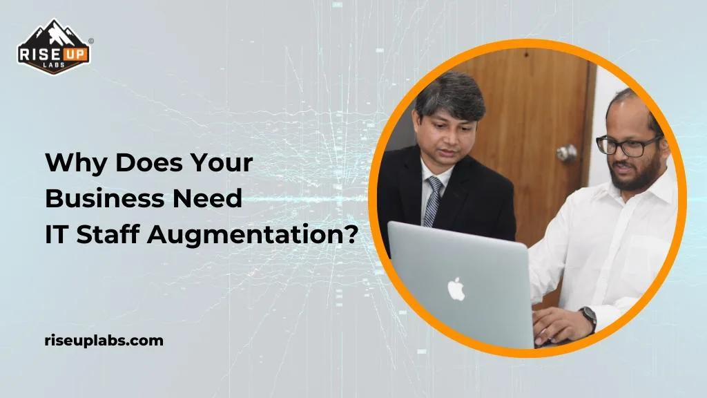 Business Need of IT Staff Augmentation