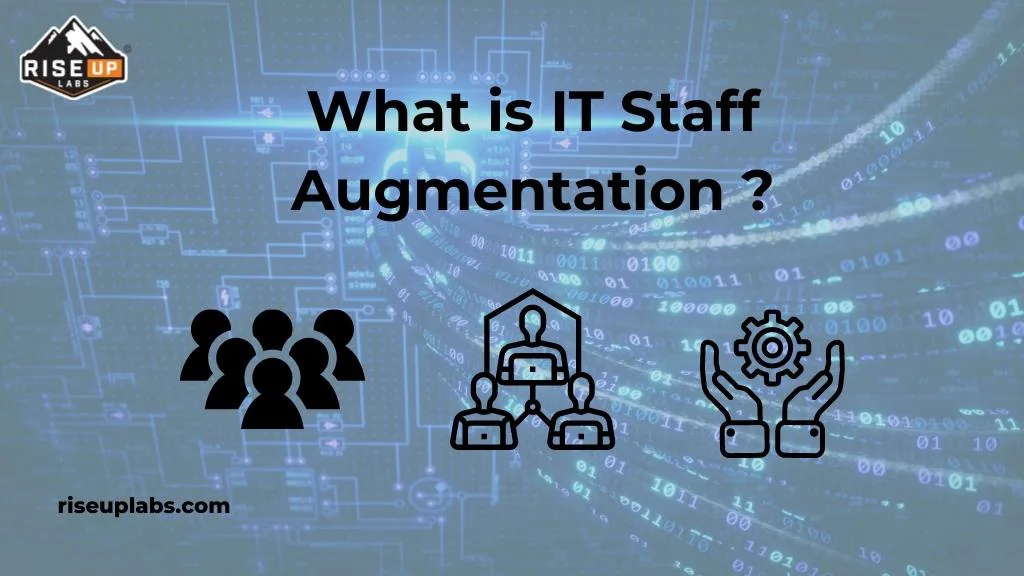 What is IT Staff Augmentation