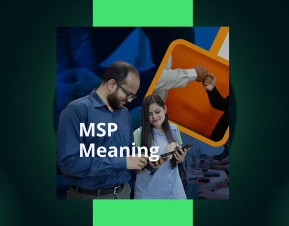 MSP or Managed Service Provider Meaning