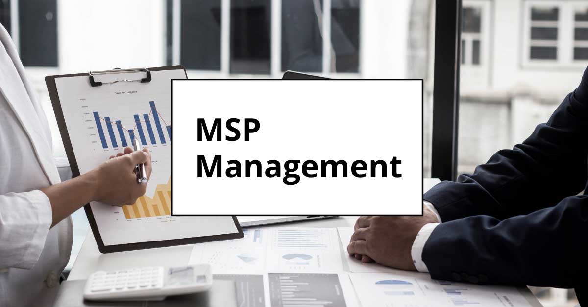 MSP Management
