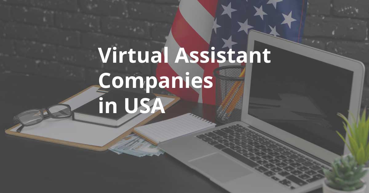 Virtual Assistant Companies USA