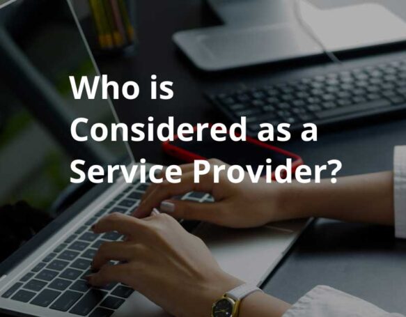 Who Is Considered a Service Provider?