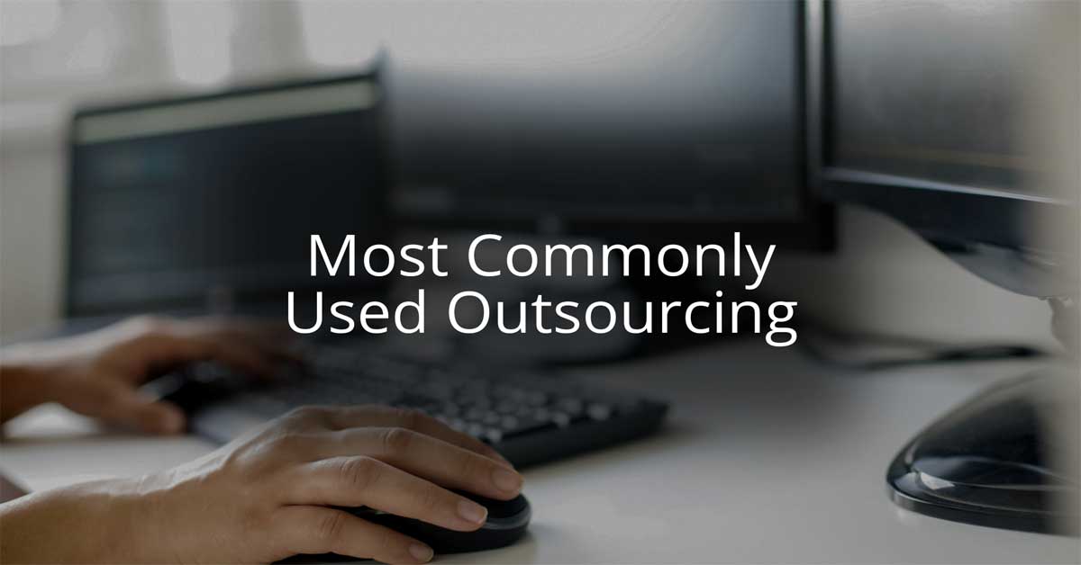 What Is the Most Commonly Used Method of Outsourcing