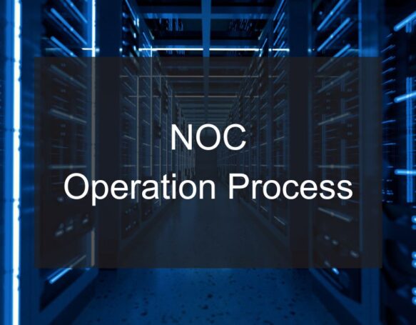 What is the NOC Operation Process
