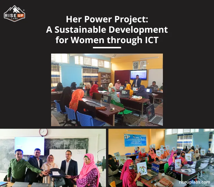 Inner thumbnail of Her Power Project – Riseup Labs Paving the Way with IT Training for Bangladeshi Women insight