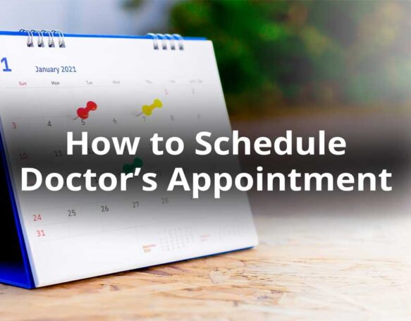 How To Schedule a Doctors Appointment for the First Time