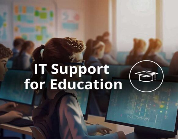It Support in Education Industry