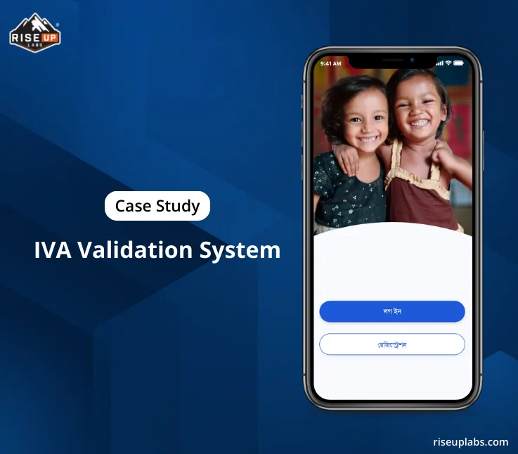 Inner thumbnail of IVA Validation System – Enhancing Real-Time Monitoring System for BNFE Supported by UNICEF Bangladesh | Case Study insight