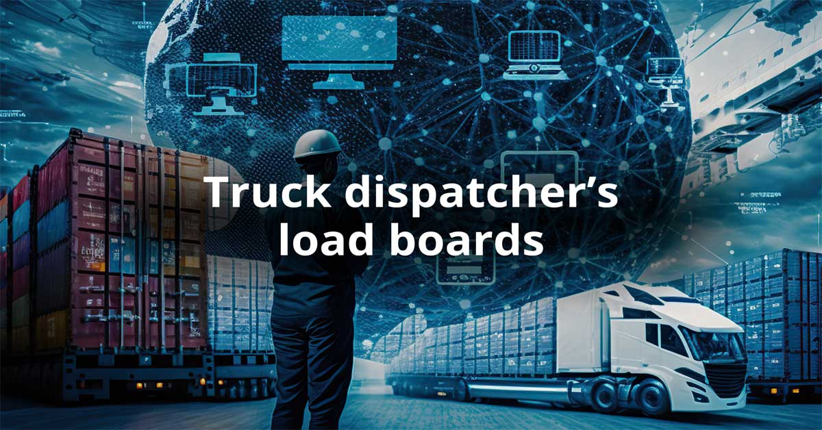What Load Boards Do Dispatchers Use