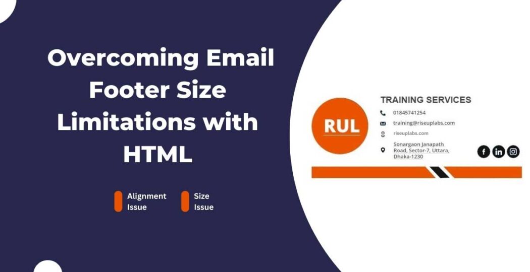 Overcoming Email Footer Size Limitations with HTML: A Technical Case Study