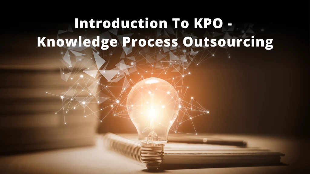 About section of knowledge process outsourcing - kpo ultimate guide